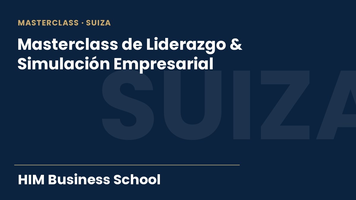 Masterclass de Liderazgo & Simulación Empresarial